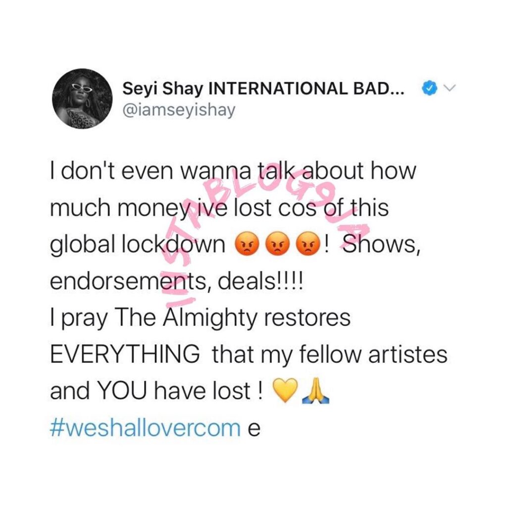 Singer Seyi Sheyi laments the amount of money she has lost to the global lockdown