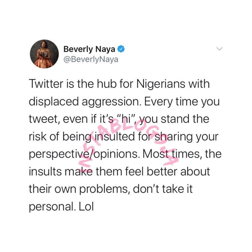 Twitter is the hub for Nigerians with displaced aggression - Beverly Naya