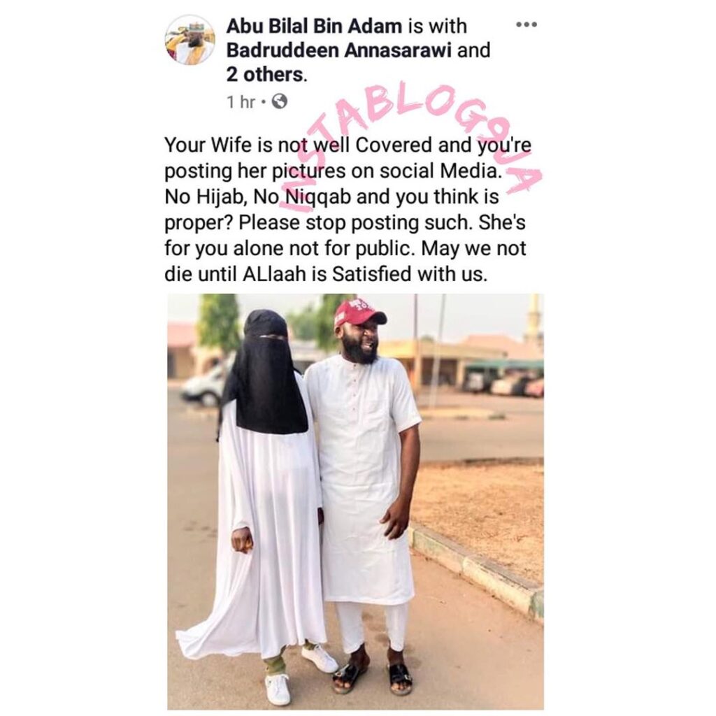 Man berates men who share pictures of their wives without Hijab and Niqqab