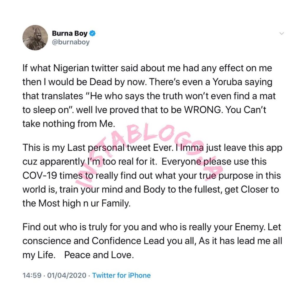 Singer Burnaboy quits Twitter because Nigerians can’t handle his realness