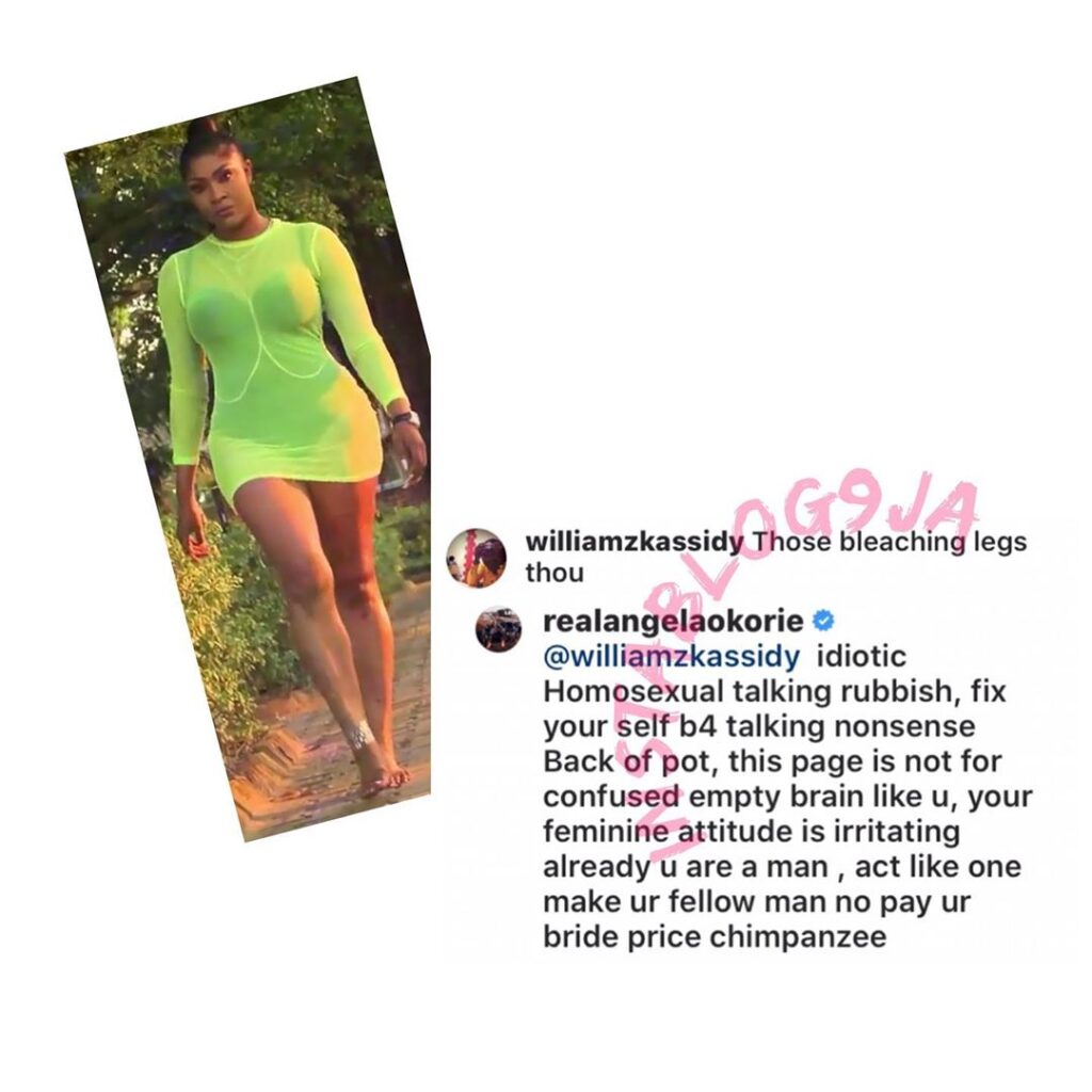 “Act like a man so that a fellow man won’t end up paying your bride price,” Angela Okorie tells a troll