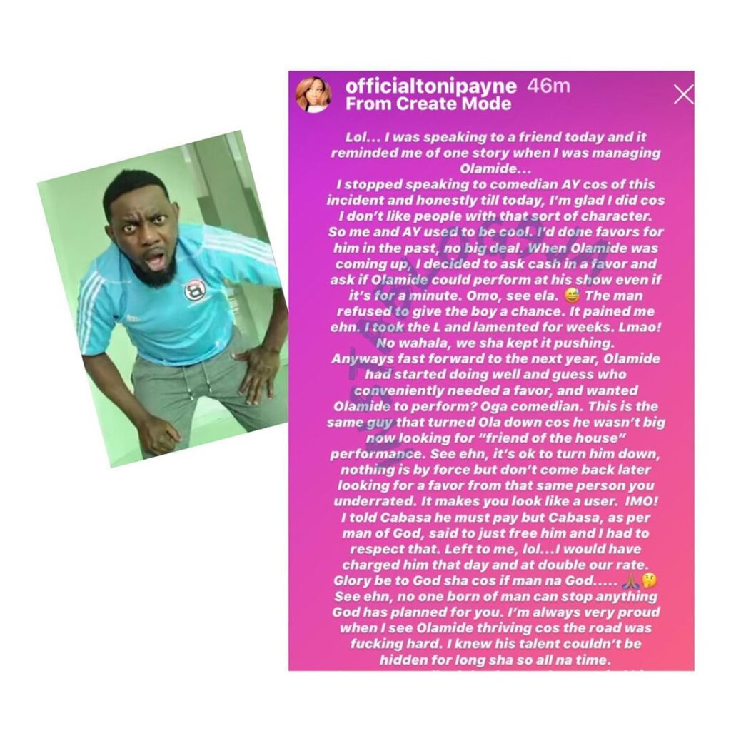How Ay Comedian refused to allow Olamide perform at his show only to come back to beg for favor after he had started blowing up - Toni Payne