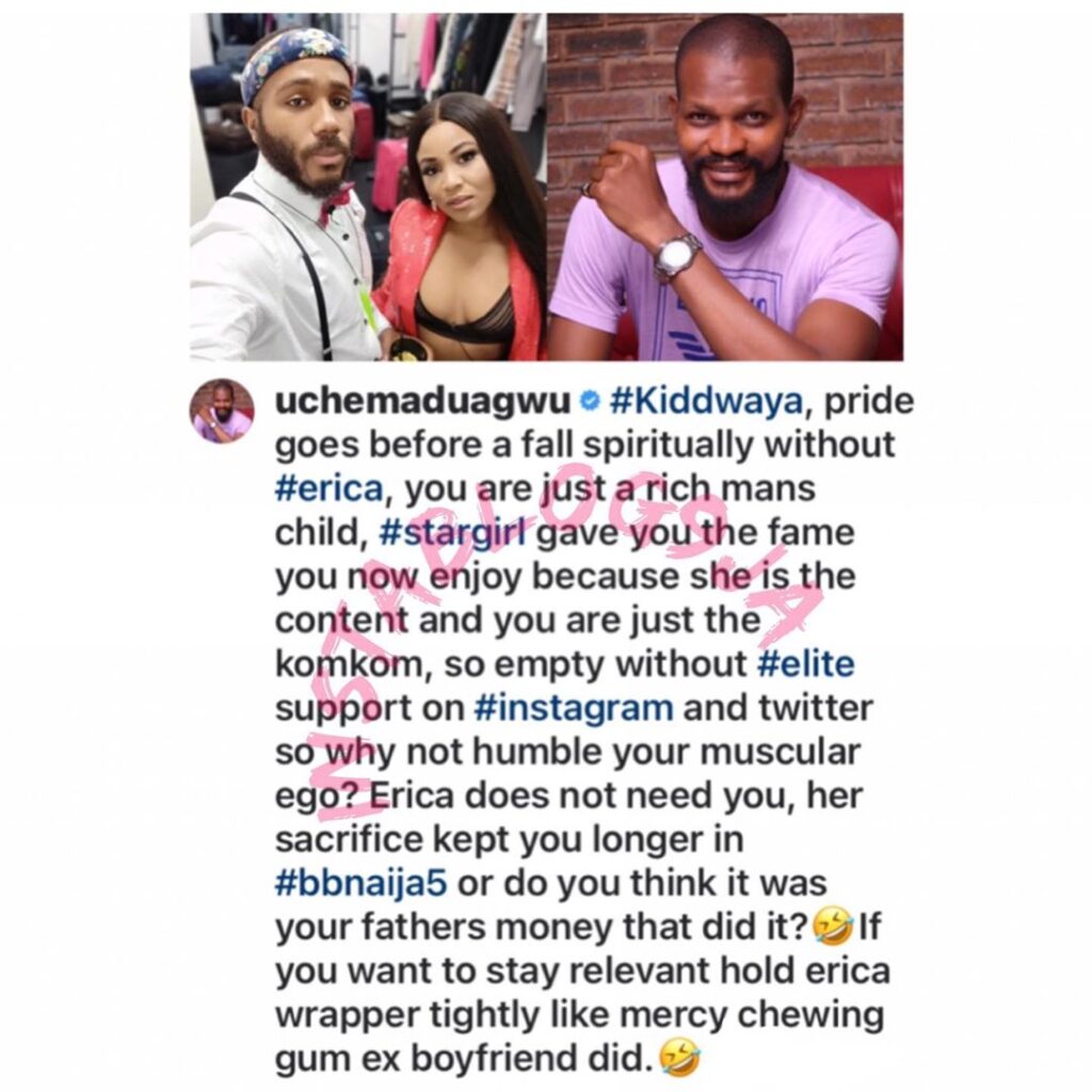 Erica made you famous. If you want to stay relevant stick to her — Actor Uche Maduagwu tells Kiddwaya