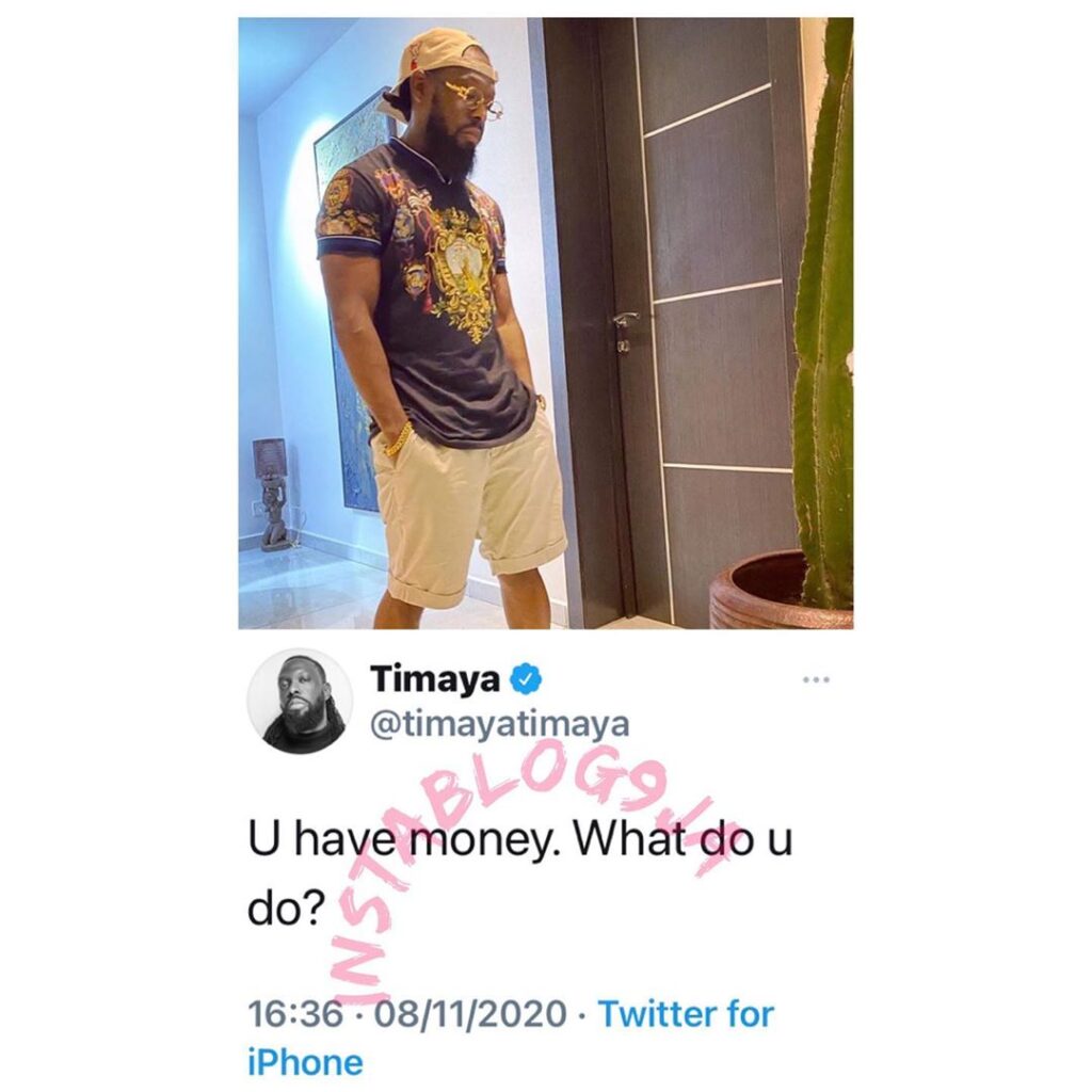 Singer Timaya ruffles the feathers of those with money