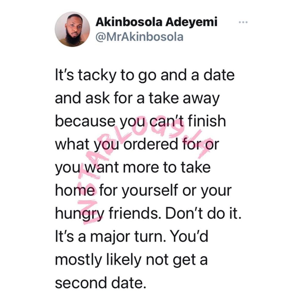 t’s tacky to go on a date and ask for a take-away — Filmmaker Akinbosola