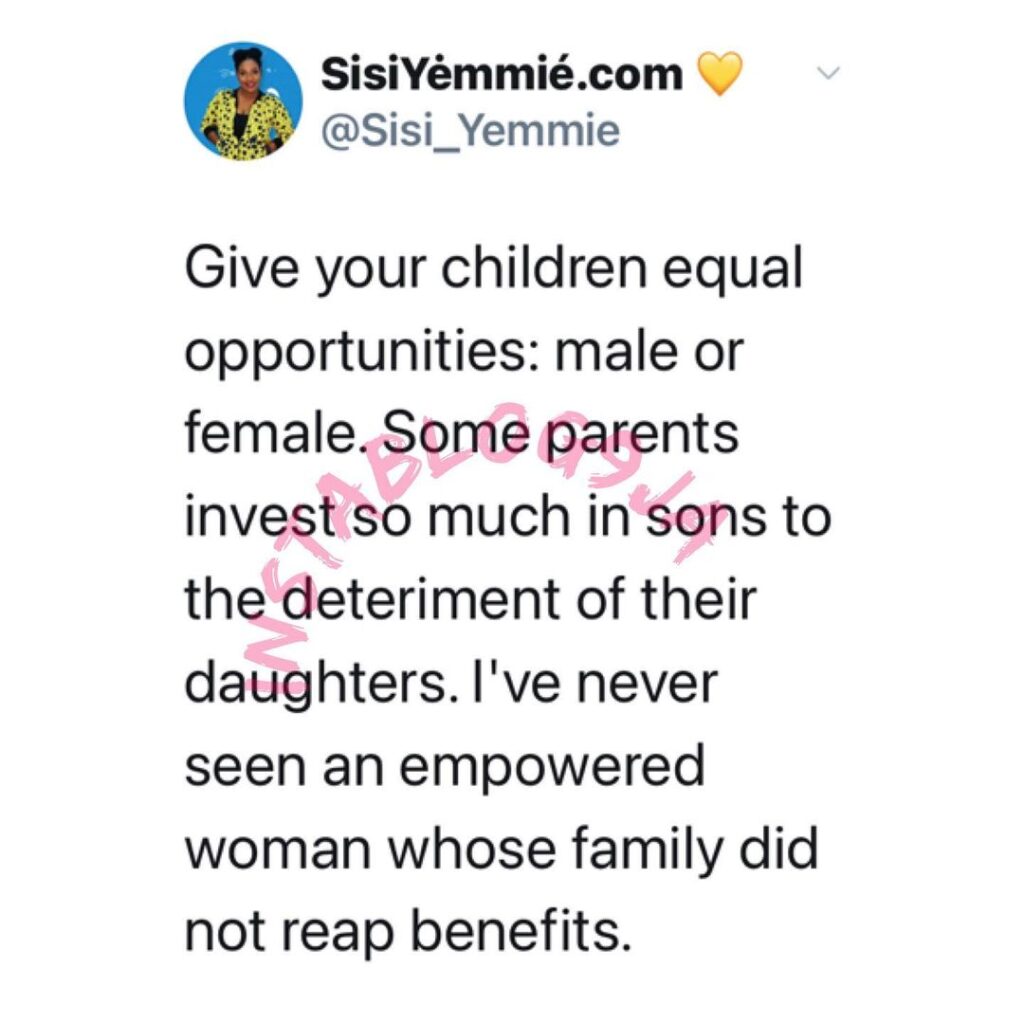 I've never seen an empowered woman whose family did not reap benefits — Vlogger SisiYemmie