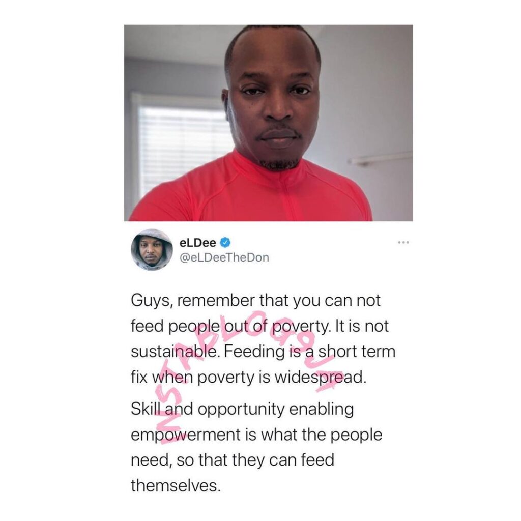 Charity: You can’t feed people out of poverty — Rapper Eldee the Don