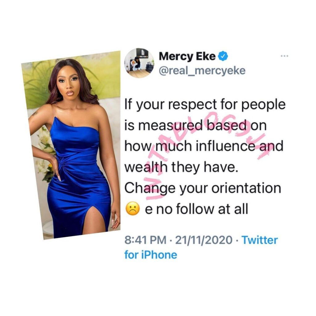 Stop it if your respect for people is measured based on how much money they have — Reality TV star Mercy Eke