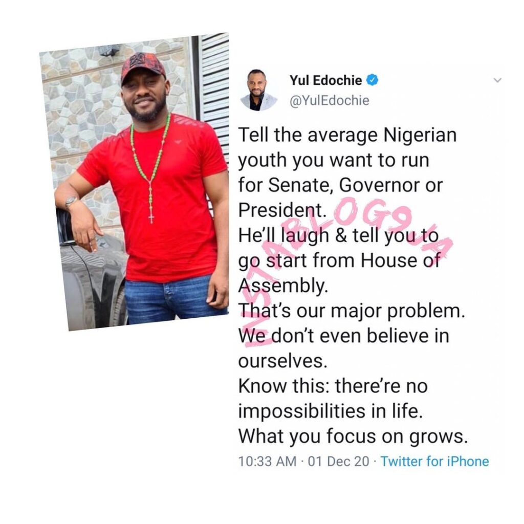 Our major problem is that we don’t believe in ourselves — Actor Yul Edochie