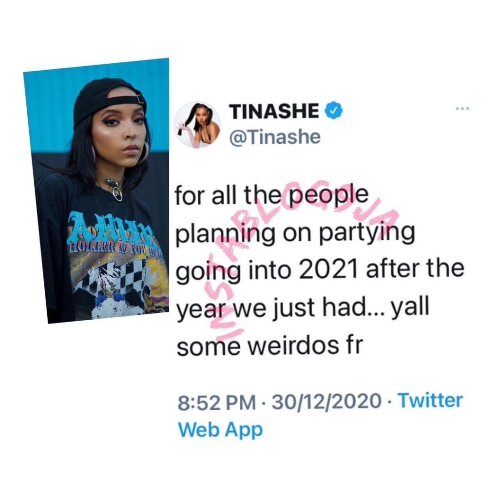 Singer Tinashe slams those who want to party into 2021