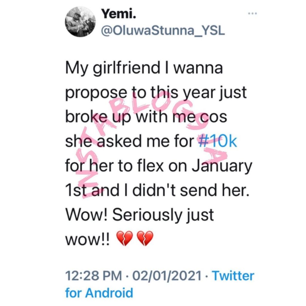 My girlfriend I want to propose to this year broke up with me because of N10,000 — Man cries out