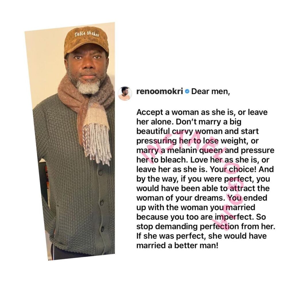 Accept a woman as she is or leave her alone — Reno Omokri tells men
