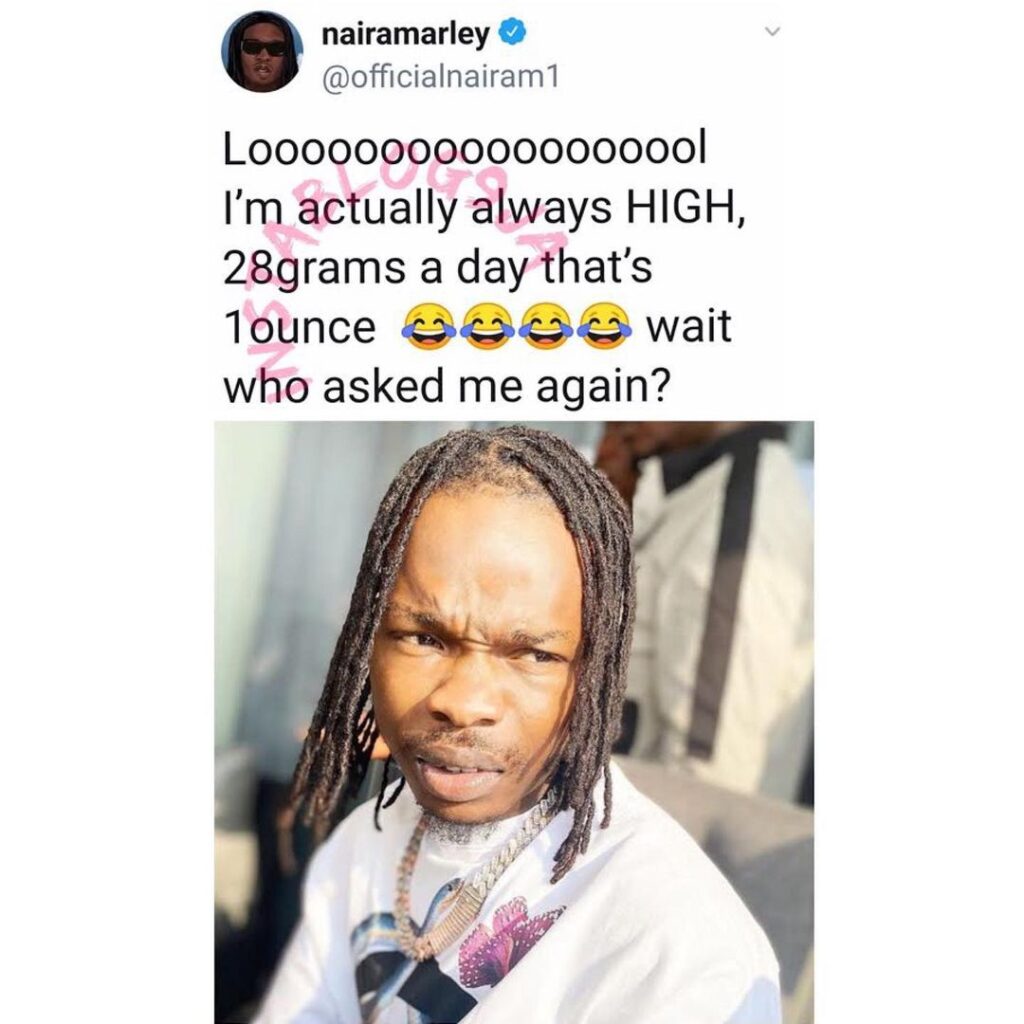 I’m always high. I smoke 28grams of hemp daily — Singer Nairamarley