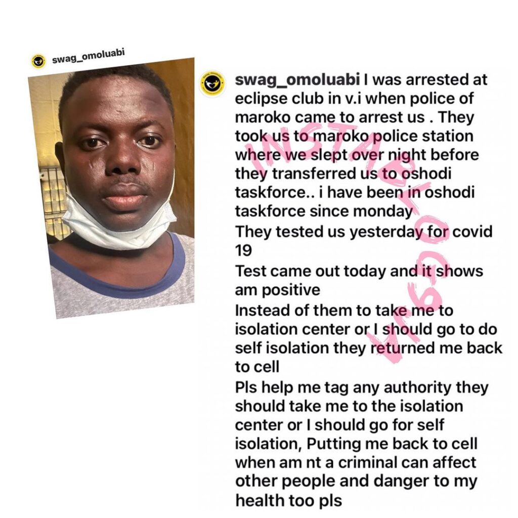 COVID-19 curfew violator – who was arrested at a night club in Lagos – cries out after testing positive in prison