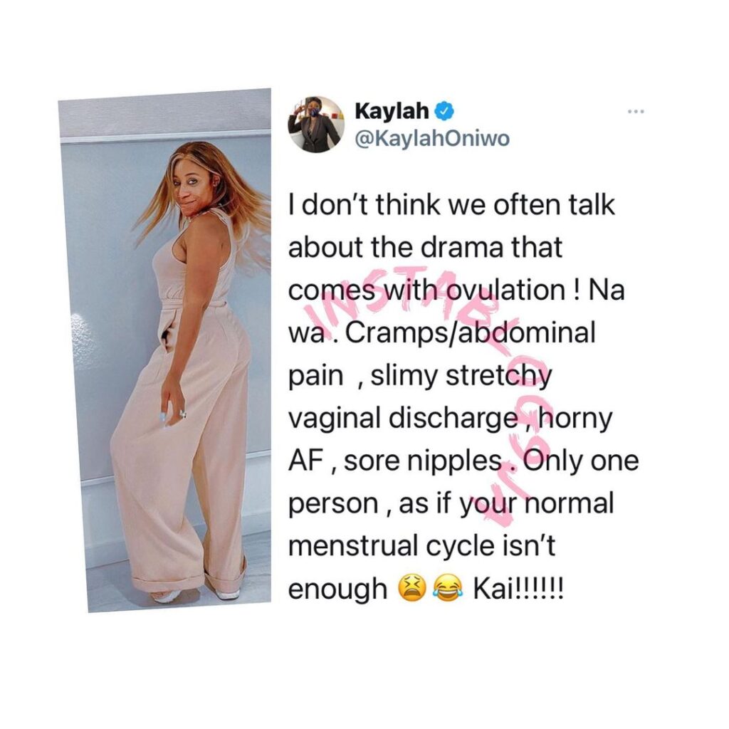 We don’t talk about the drama that comes with ovulation — OAP Kaylah Oniwo