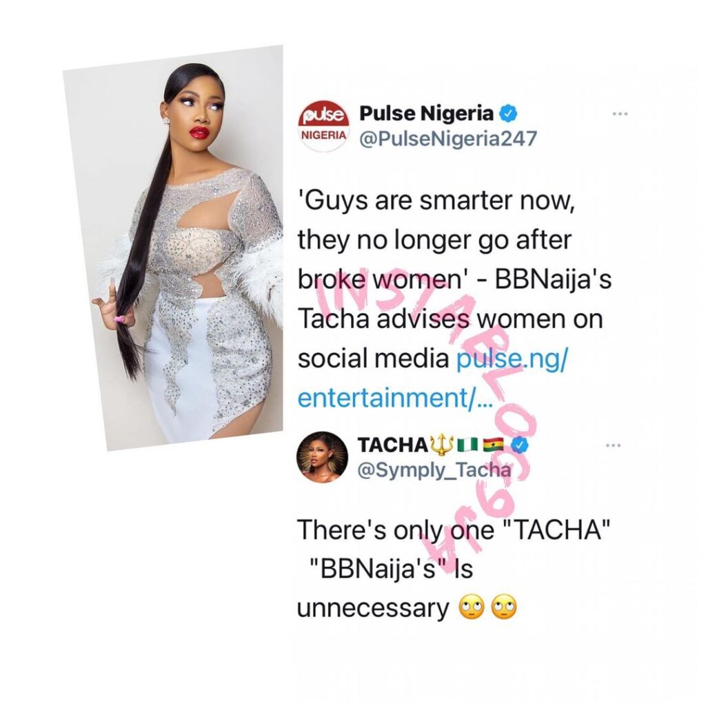 There’s only one TACHA. Adding BBNaija is unnecessary — BBN’s Tacha