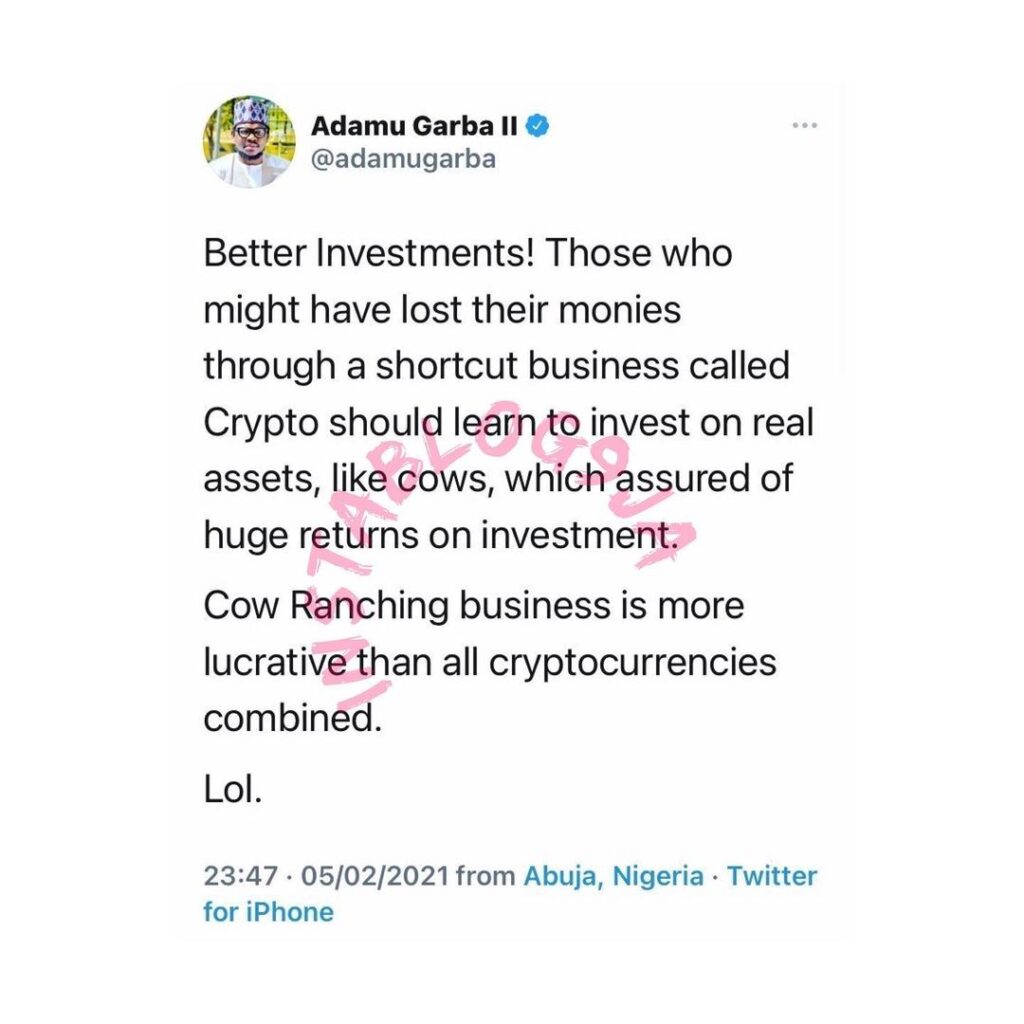 Cryptocurrency is a shortcut business. Learn to invest on real assets like cows — Ex Presidential Candidate, Adamu Garba