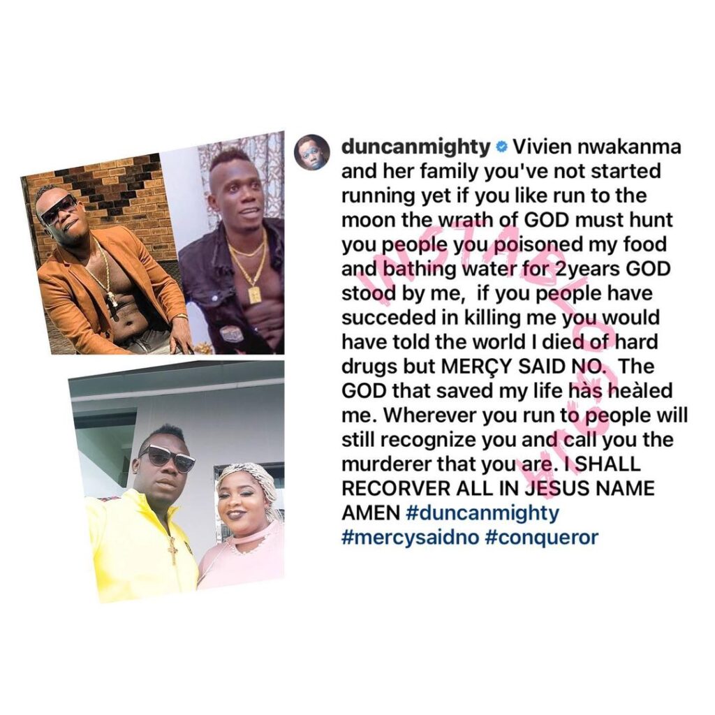 “The wrath of God must hunt you for poisoning me for 2yrs,” singer, Duncan Mighty, tells his ex-wife
