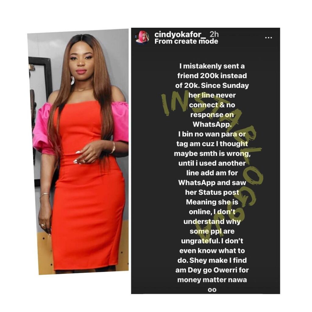 Actress Cindy Okafor bitterly laments after getting blocked by a friend she mistakenly sent N200k instead of N20k