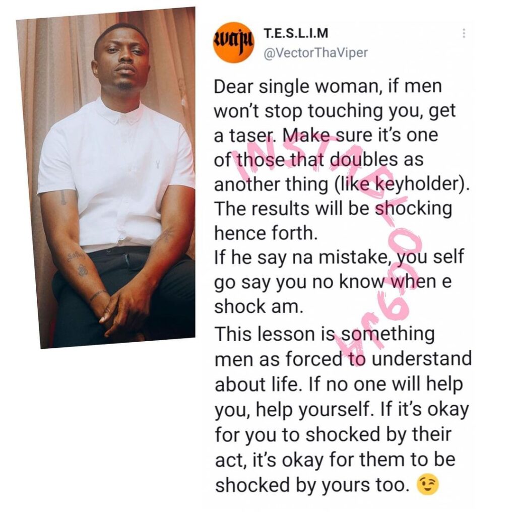 Rapper Vector advises single women on how to handle men who won’t stop touching them