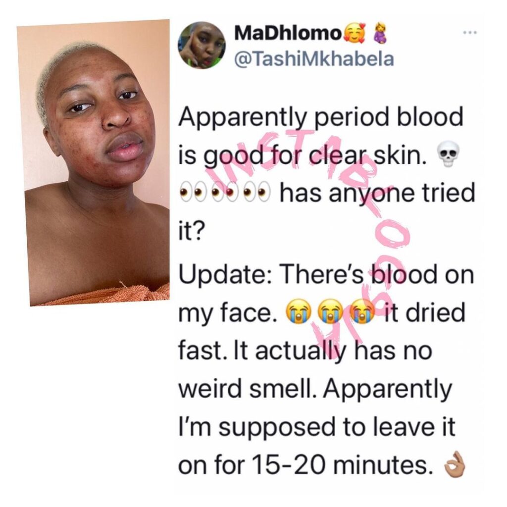 Lady shares her experience after applying period blood on her face