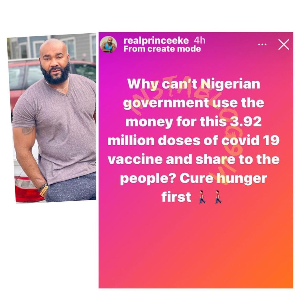 Share the money for COVID-19 vaccine to the people — Actor Prince Eke tells FG