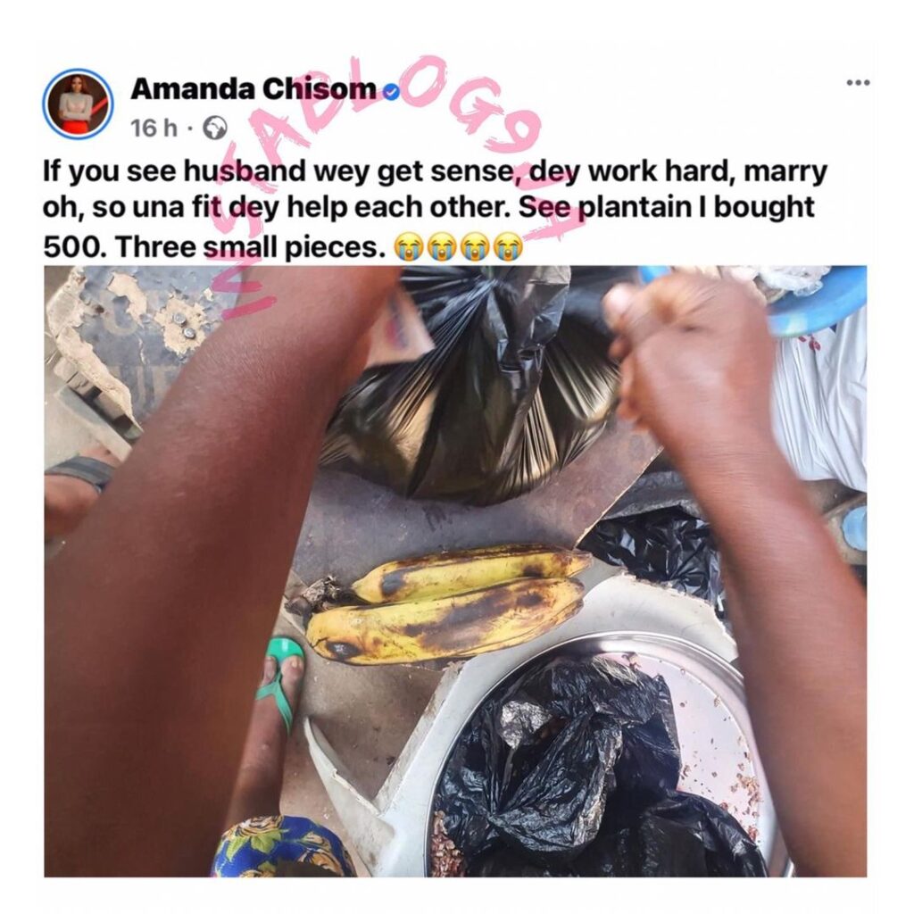 Life Coach Amanda Chisom advises ladies to marry, as she reveals the plantain she bought for N500 in Abuja