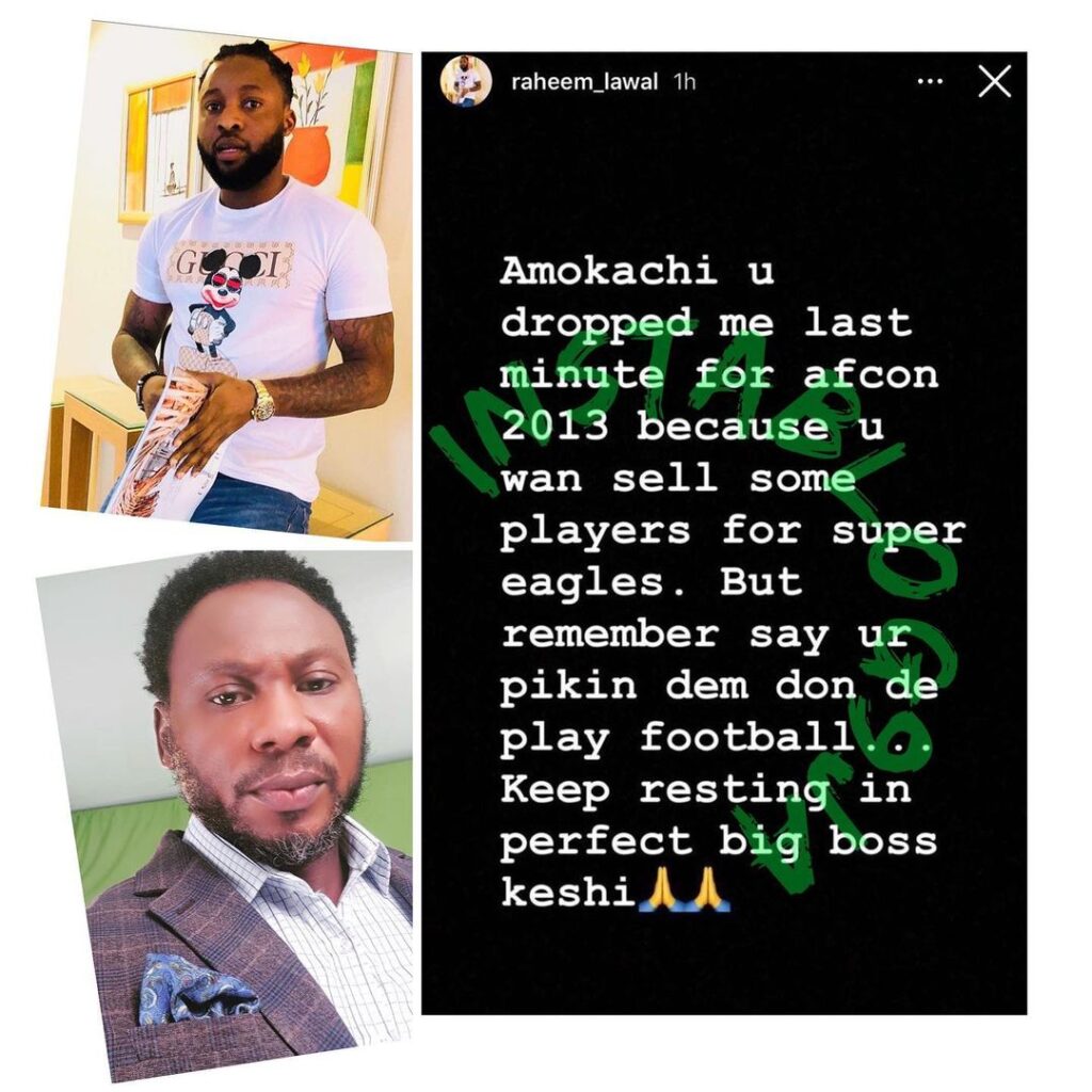 Football Raheem Lawal calls out Amokachi, Ike Shorunmu for denying him a place in the AFCON 2013 Super Eagles squad [Swipe]