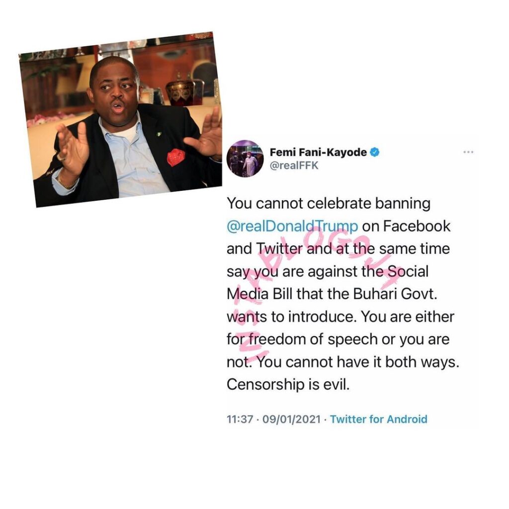 You can’t celebrate Trump’s ban on Twitter and Facebook and say you’re against social media bill by the FG — Fmr. Min. Of Aviation, Femi Fani-Kayode