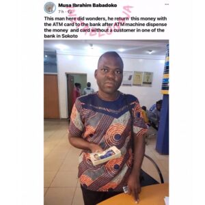 Man reportedly returns money and card he found at ATM point to a bank in Sokoto