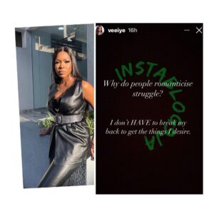Reality TV Star, Vee, probes why people romanticize struggle