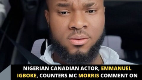 Nigerian Canadian Actor, Emmanuel Igboke, counters MC Morris comment on dumping Canada for Nigeria, because of bills.