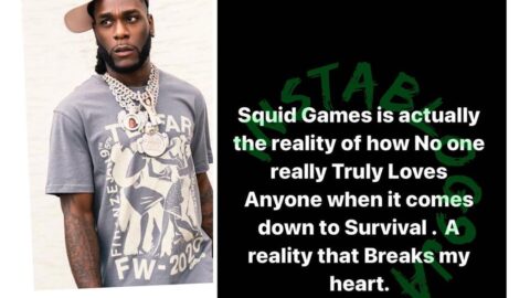 Singer Burnaboy reveals a dismal reality after watching a movie