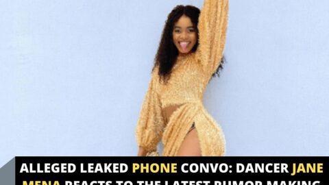 Alleged Leaked Phone Convo: Dancer Jane Mena reacts to the latest rumor making rounds