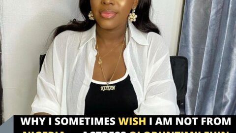 Why I sometimes wish I am not from Nigeria — Actress Oloruntimilehin Bukola