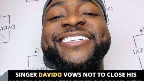 Singer Davido vows not to close his mouth again after buying a brand new set of teeth