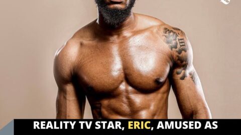 Reality TV Star, Eric, amused as filling station attendant hails him for being handsome