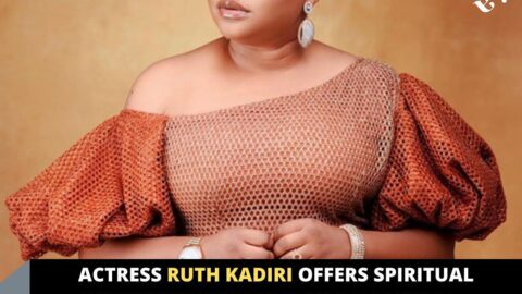 Actress Ruth Kadiri offers spiritual diagnosis and solution for some medical conditions