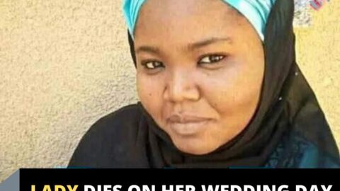 Lady dies on her wedding day in Kano state .