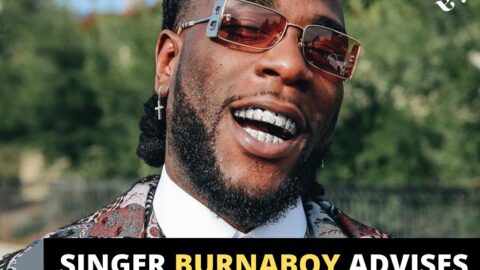 Singer BurnaBoy advises Nigerians