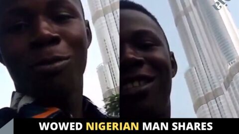 Wowed Nigerian man shares video of his first moments in Dubai
