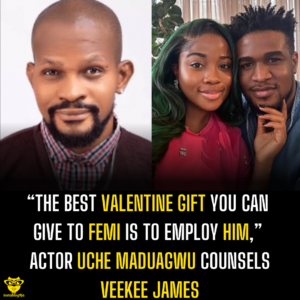 “The best valentine gift you can give to Femi is to employ him,” Actor Uche Maduagwu counsels Veekee James