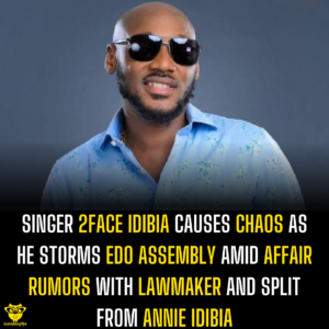 Singer 2Face Idibia causes chaos as he storms Edo Assembly amid affair rumors with lawmaker and split from Annie Idibia