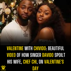 Valentine With ChiVido: Bautiful video of how Singer Davido spoilt his wife, Chef Chi, on Valentine’s Day