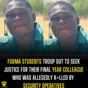 FUDMA students troop out to seek justice for their final year colleague who was allegedly k+lled by security operatives