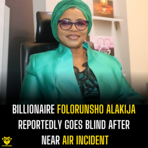 Billionaire Folorunsho Alakija reportedly goes blind After Near Air Incident