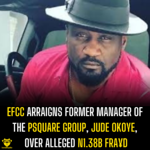 EFCC arraigns former manager of the PSquare group, Jude Okoye, over alleged N1.38B fra¥d