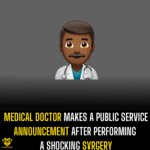 Medical doctor makes a public service announcement after performing a shocking s¥rgery