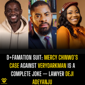 D+famation Suit: Mercy Chinwo’s case against Verydarkman is a complete joke — Lawyer Deji Adeyanju