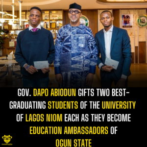 Gov. Dapo Abiodun gifts two best-graduating students of the University of Lagos N10M each as they become education ambassadors of Ogun State